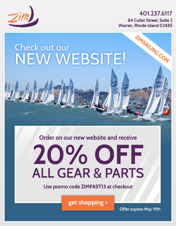 Promotional flyer for Zim Sailing’s new website, featuring a photo of sailboats on the water. Text highlights a 20% off discount on all gear and parts with promo code ZIMFAST13. Offer expires May 19th.