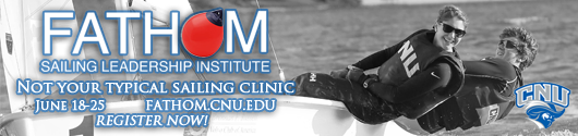 Two people wearing life jackets smile while sailing a small boat. Text promotes FATHOM Sailing Leadership Institute, June 18-25, with a call to register at fathom.cnu.edu. CNU logo appears in the bottom right corner.
