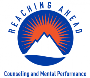 A logo with a blue mountain and orange sunburst inside a blue circle. The text "REACHING AHEAD" curves above the circle, and "Counseling and Mental Performance" is written below.