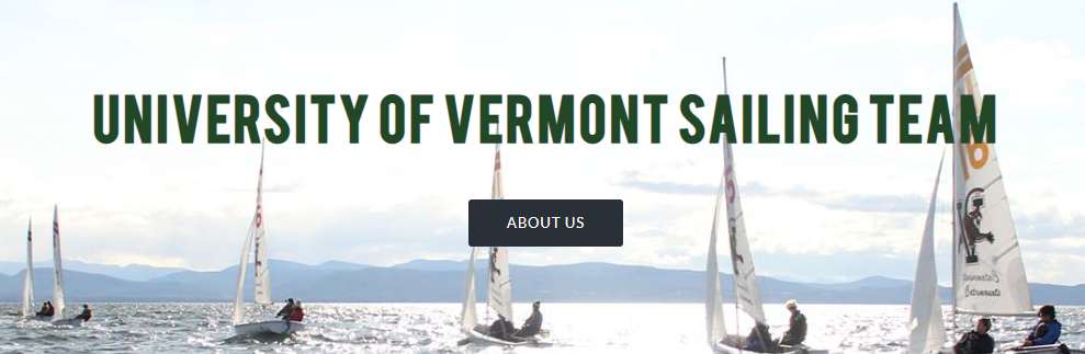 A group of small sailboats with people onboard sails on a lake under a bright sky; bold text reads 'UNIVERSITY OF VERMONT SAILING TEAM' with a button below that says 'ABOUT US.