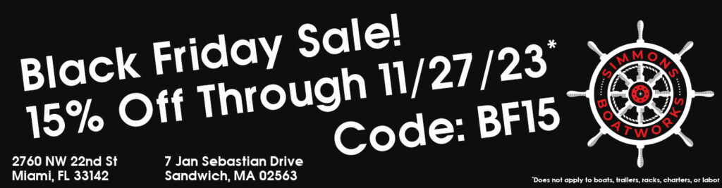 Black Friday Sale banner: '15% Off Through 11/27/23* Code: BF15.' Locations in Miami, FL and Sandwich, MA. Disclaimer notes some exclusions. Simmons Boatworks logo with ship wheel is on the right.