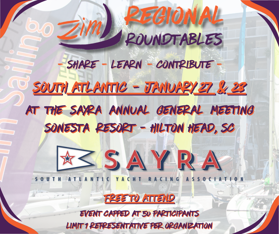 Colorful event flyer with 'Zim Regional Roundtables' in bold, advertising a South Atlantic event on January 27 & 28 at the SAYRA Annual Meeting, Sonesta Resort, Hilton Head, SC. SAYRA logo and attendance details are included.