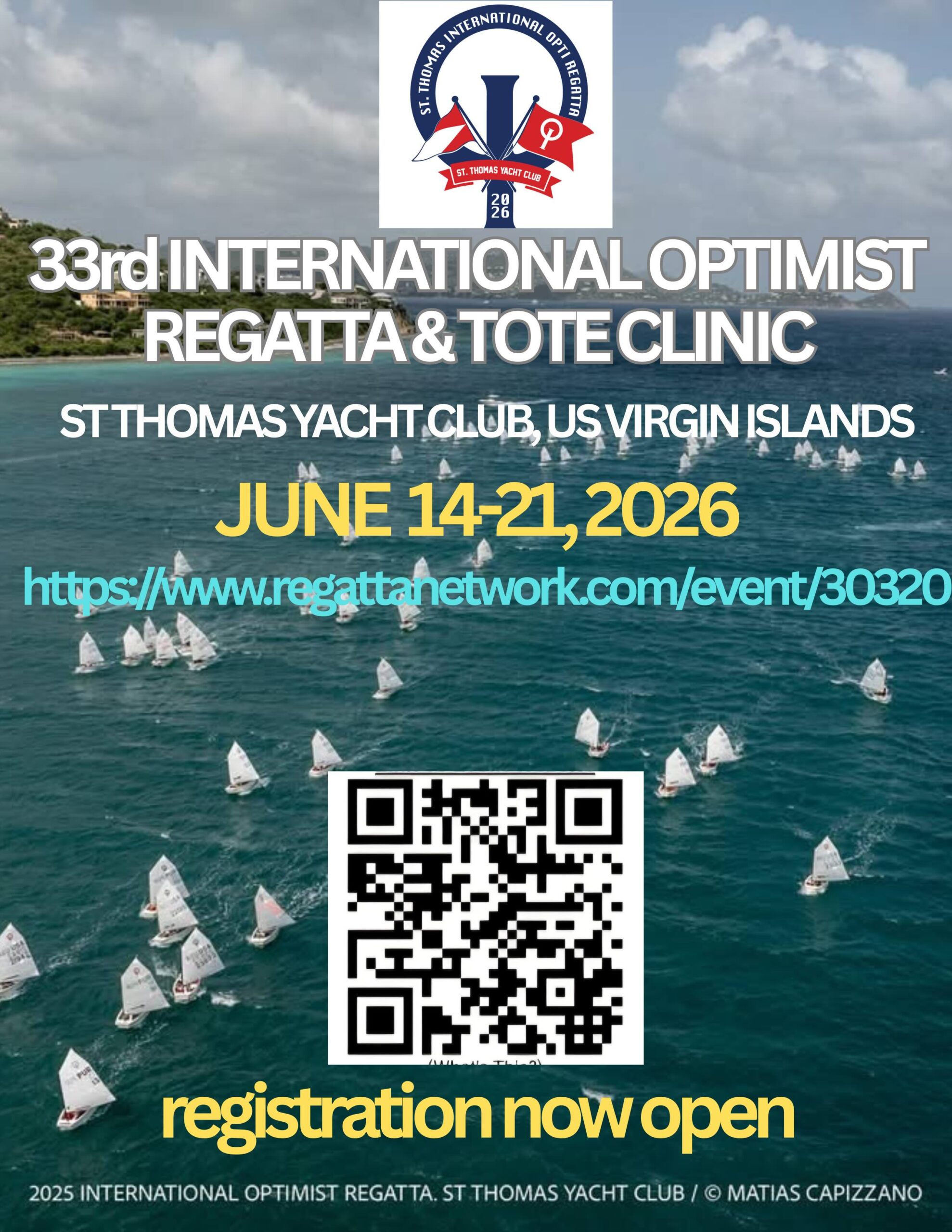 Aerial view of many small sailboats in blue water, promoting the 33rd International Optimist Regatta & Tote Clinic at St. Thomas Yacht Club, US Virgin Islands, June 14-21, 2026. Includes a QR code and registration link.